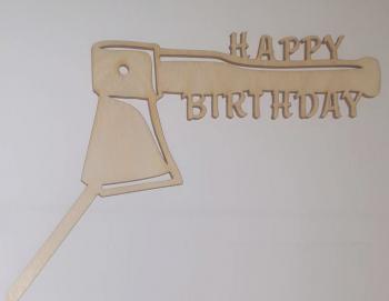 Topper ze sklejki siekiera z napisem Happy Birthday, drwal - Mill Art